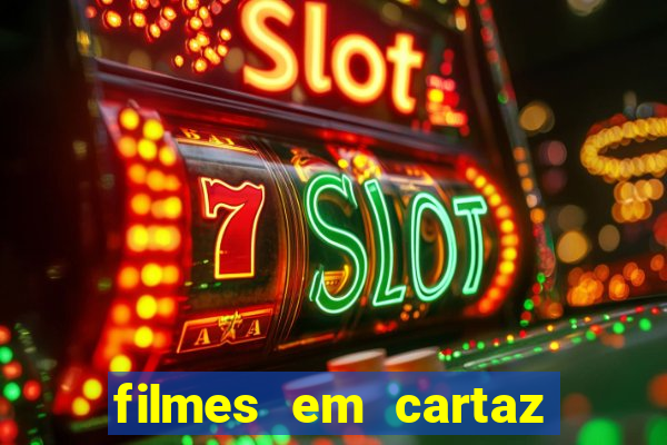 filmes em cartaz conjunto nacional
